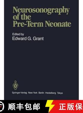 【3-4周达】Neurosonography of the Pre-Term Neonate [9781461386056]