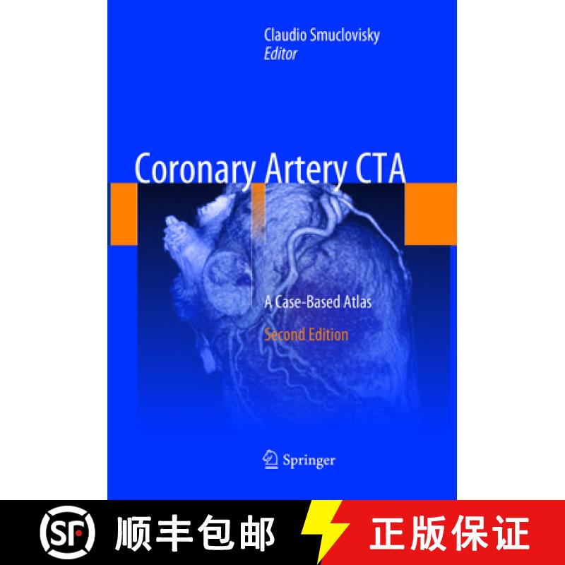 【3-4周达】Coronary Artery CTA: A Case-Based Atlas [9783319883588]