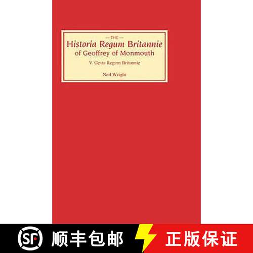 【3-4周达】精装 Historia Regum Britannie of Geoffrey of Monmouth - The Gesta Regum Britannie: The Ges... [9780859912143]