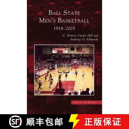 【3-4周达】Ball State Men's Basketball: : 1918-2003 [9781531617639]