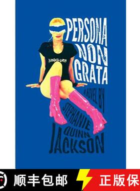 【3-4周达】Persona Non Grata: A Story of Junkture [9780988218505]