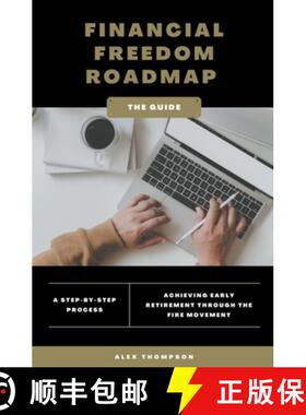 【3-4周达】Financial Freedom Roadmap - Achieving Early Retirement through the FIRE Movement [9798223154860]