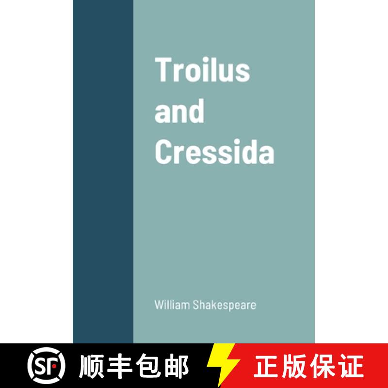 【3-4周达】Troilus and Cressida [9781458331441]