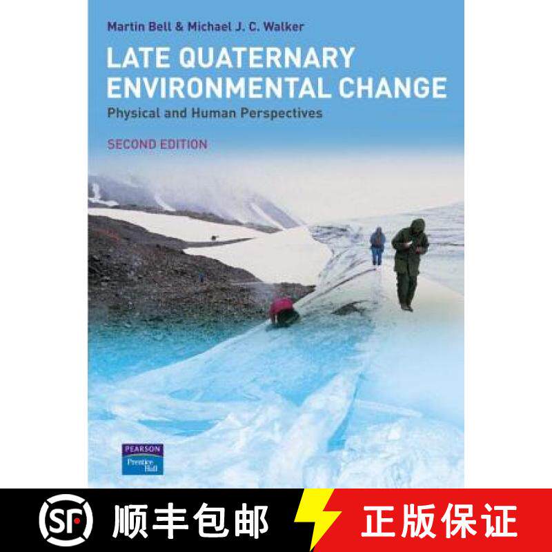 【3-4周达】Late Quaternary Environmental Change: Physical and Human Perspectives [9780130333445]