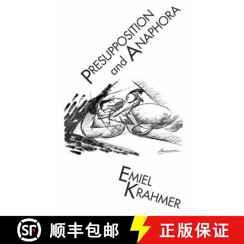 预订 Presupposition and Anaphora: Volume 89 [9781575861463]