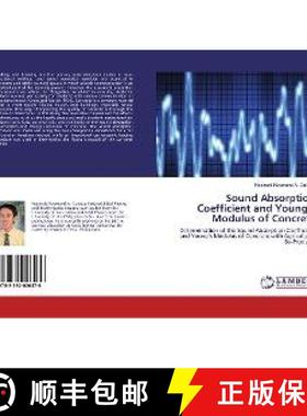 预订 Sound Absorption Coefficient and Young’s Modulus of Concrete [9783330026476]