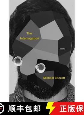 【3-4周达】The Interrogation : Poems [9781571314932]