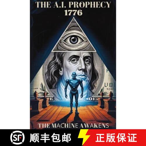 【3-4周达】Thе A.I. Prорhесу: 1776 - The Mасhіn... [9781738262830]