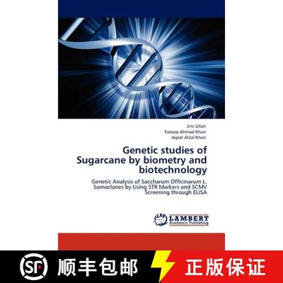 预订 Genetic studies of Sugarcane by biometry and biotechnology [9783847345824]