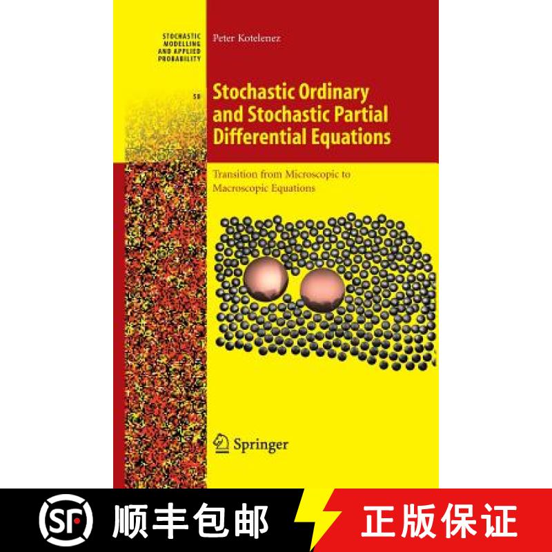 【3-4周达】Stochastic Ordinary and Stochastic Partial Differential Equations : Transition from Micros... [9781489986580]