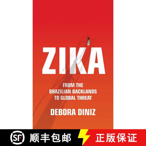【3-4周达】Zika: From the Brazilian Backlands to Global Threat [9781786991584]