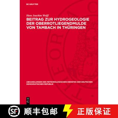 【3-4周达】Beitrag Zur Hydrogeologie Der Oberrotliegendmulde Von Tambach ın Thüringen [9783112760246]