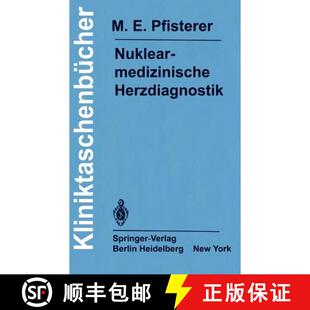 Nuklearmedizinische Herzdiagnostik Therapieko... 9783540114277 Differentialdiagnose 4周达 Diagnostik Methodik
