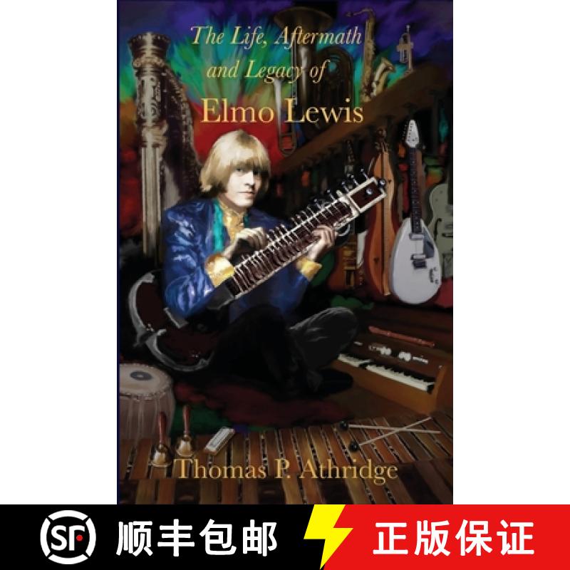 【3-4周达】The Life, Aftermath, and Legacy of Elmo Lewis [9781941771334]