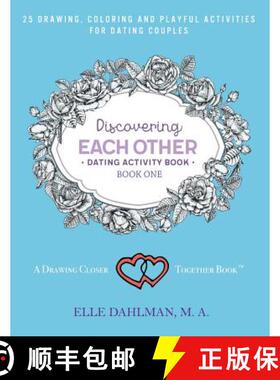 【3-4周达】Discovering Each Other Dating Activity Book - Book One: 25 Drawing, Coloring and Game Acti... [9781945037061]