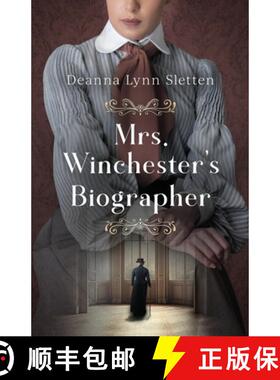 预订 Mrs. Winchester's Biographer [9781941212745]