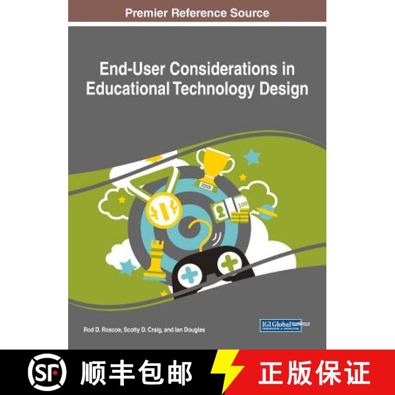 【3-4周达】End-User Considerations in Educational Technology Design [9781522526391]