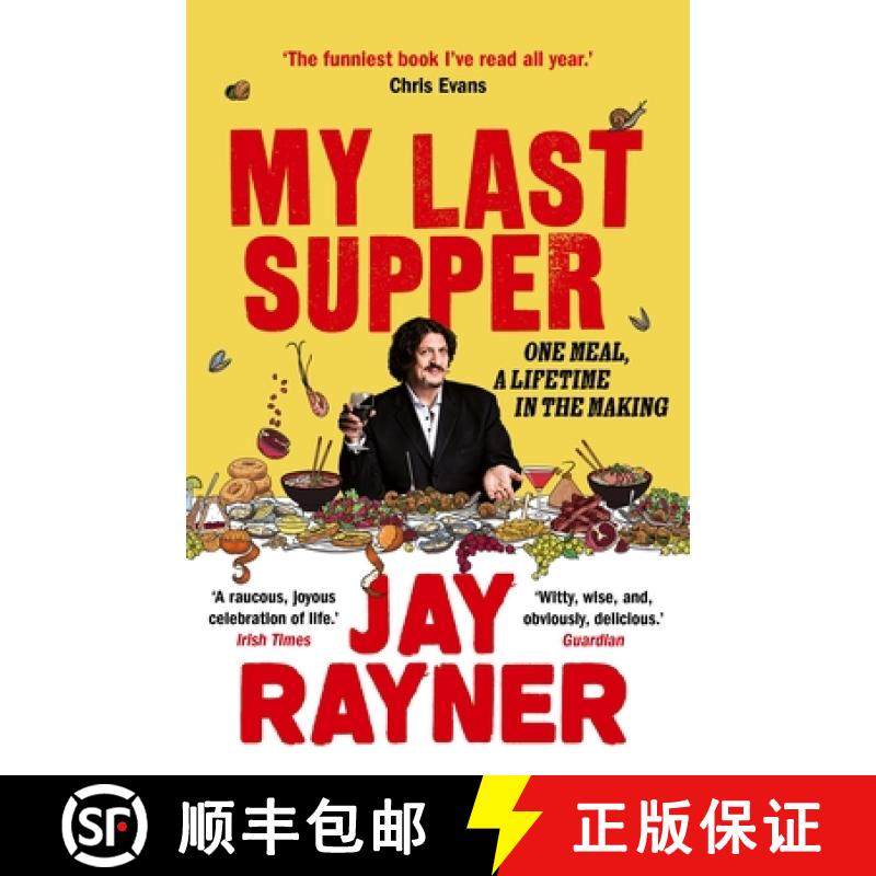 【3-4周达】My Last Supper: One Meal, a Lifetime in the Making [9781783351473]