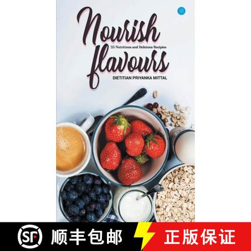 【3-4周达】Nourish Flavours [9789356110168]