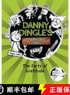 【2-3周达】Danny Dingle's Fantastic Finds: The Farts of Gratitude (book 5) [9781782262633]