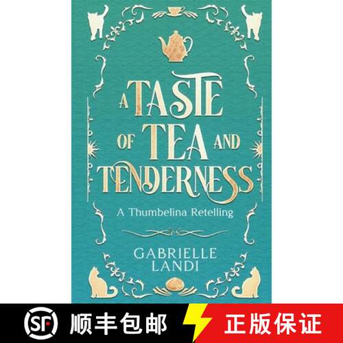 【3-4周达】精装 A Taste of Tea and Tenderness [9781965425206]