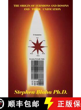 【3-4周达】The Origin of Fermions and Bosons, And Their Unification [9780998457550]