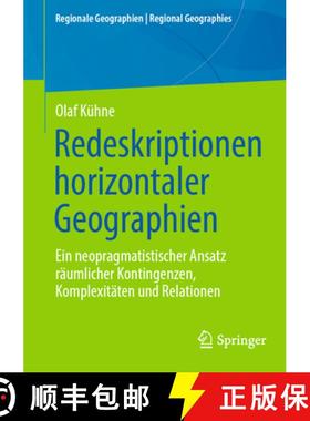 【3-4周达】Redeskriptionen horizontaler Geographien : Ein neopragmatistischer Ansatz räumlicher Kont... [9783031667794]