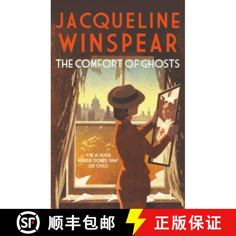 【2-3周达】The Comfort of Ghosts: Maisie Dobbs returns for a final time in the bestselling mystery se... [9780749031176]