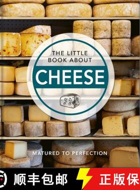 【3-4周达】The Little Book about Cheese: Matured to Perfection [9781800691803]