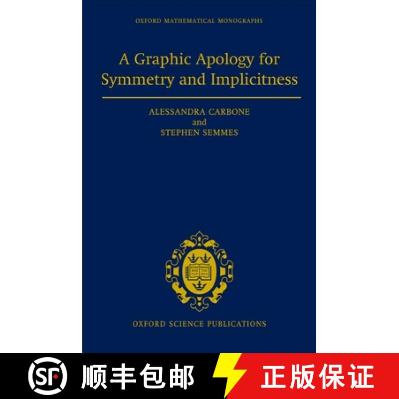 【3-4周达】A Graphic Apology for Symmetry and Implicitness [9780198507291]
