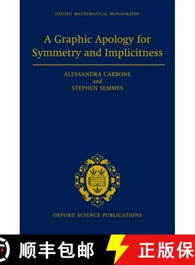 【3-4周达】A Graphic Apology for Symmetry and Implicitness [9780198507291]