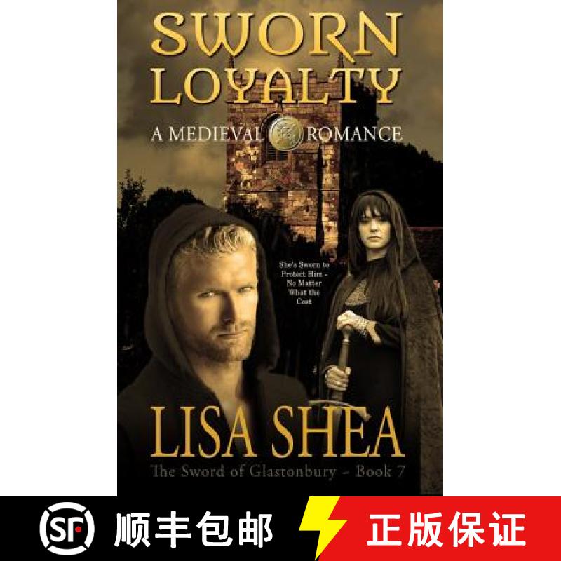 【3-4周达】Sworn Loyalty - A Medieval Romance [9780985556433]