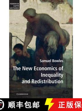 【3-4周达】New Economics of Inequality and Redistribution: - The New Economics of Inequality and Redi... [9781107014039]