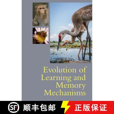 【3-4周达】Evolution of Learning and Memory Mechanisms [9781108738316]