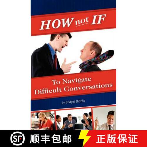 【3-4周达】How not If to Navigate Difficult Conversations [9780985299507]