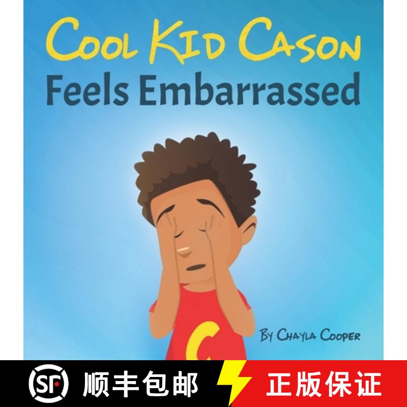 【4周达】Cool Kid Cason: Feels Embarrassed [9781737151609]