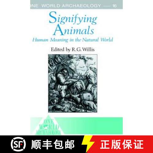 【3-4周达】精装 Signifying Animals: Human Meaning in the Natural World [9780044450146]