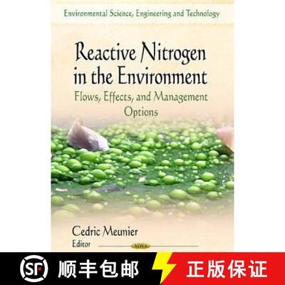 【3-4周达】Reactive Nitrogen in the Environment: Flows, Effects, and Management Options [9781626187504]