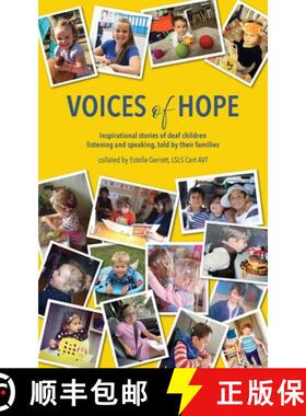【3-4周达】Voices of Hope: inspirational stories of deaf children listening and speaking, told by the... [9781913968526]
