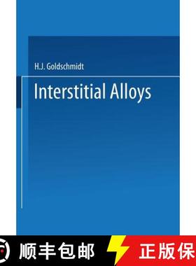 【3-4周达】Interstitial Alloys [9781489958822]
