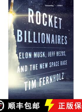 【3-4周达】Rocket Billionaires: Elon Musk, Jeff Bezos, and the New Space Race [9781328592811]