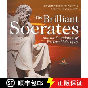 and Books the Socrates The for Biography Foundation Kids... Western Brilliant Philosophy 4周达 9798869415431
