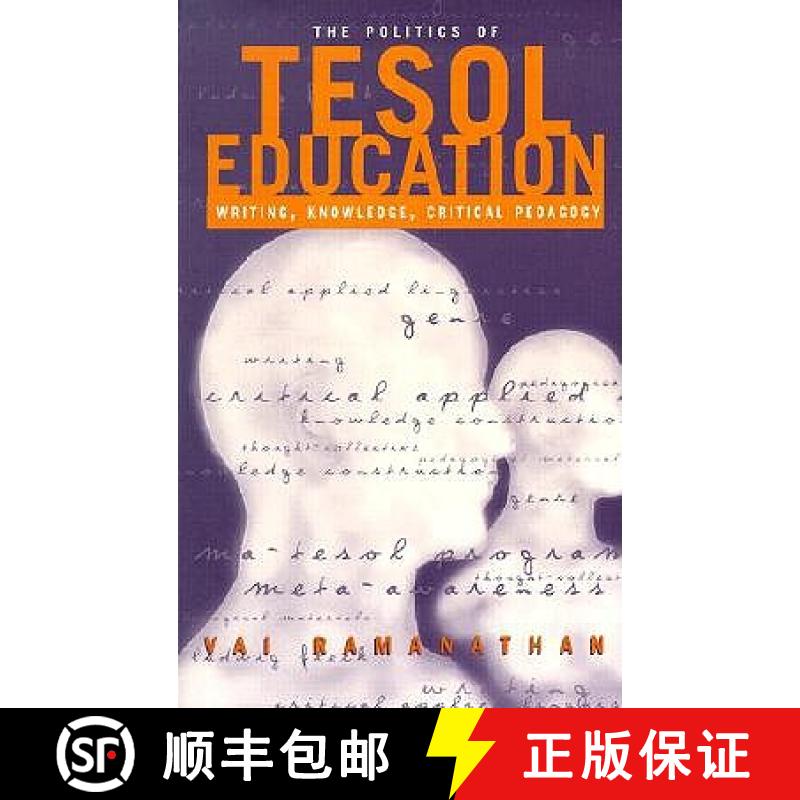 【3-4周达】The Politics of Tesol Education: Writing, Knowledge, Critical Pedagogy [9780415933537]