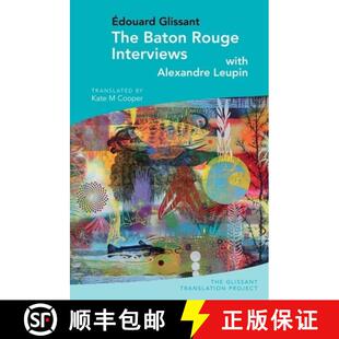 The 9781789620962 Leupin Édouard 4周达 Glissant Rouge Baton Alexandre Interviews and With