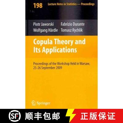 【3-4周达】Copula Theory and Its Applications : Proceedings of the Workshop Held in Warsaw, 25-26 Sep... [9783642124648]