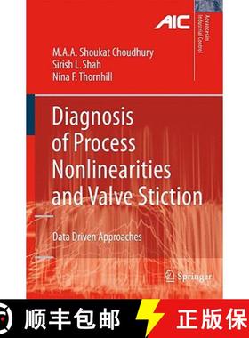 【3-4周达】Diagnosis of Process Nonlinearities and Valve Stiction: Data Driven Approaches [9783540792239]