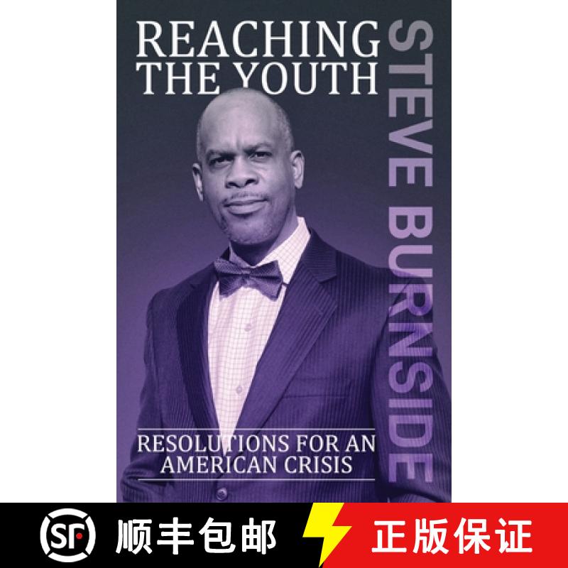 预订 Reaching The Youth: Resolution for an American Crisis [9781637909652]