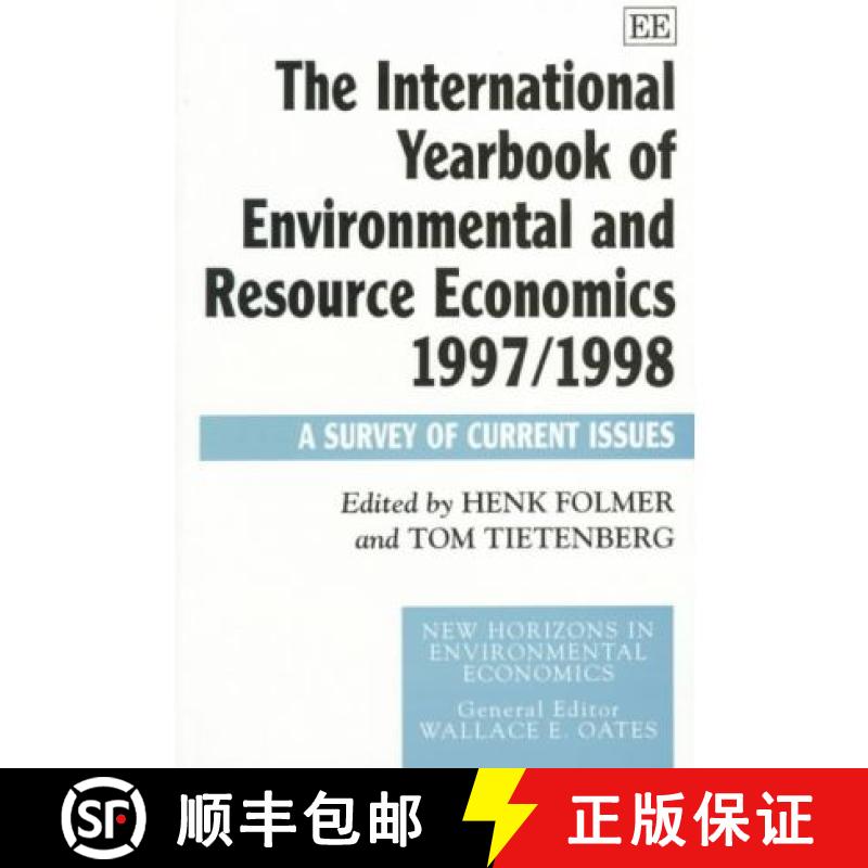 【3-4周达】International Yearbook of Environmental and Resource Economics 1997/1998: A Survey of Curr... [9781858988443]