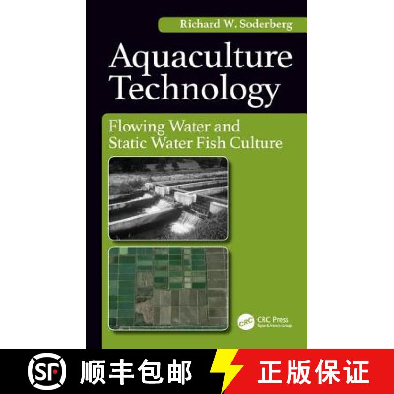 【3-4周达】Aquaculture Technology: Flowing Water and Static Water Fish Culture [9781498798846]