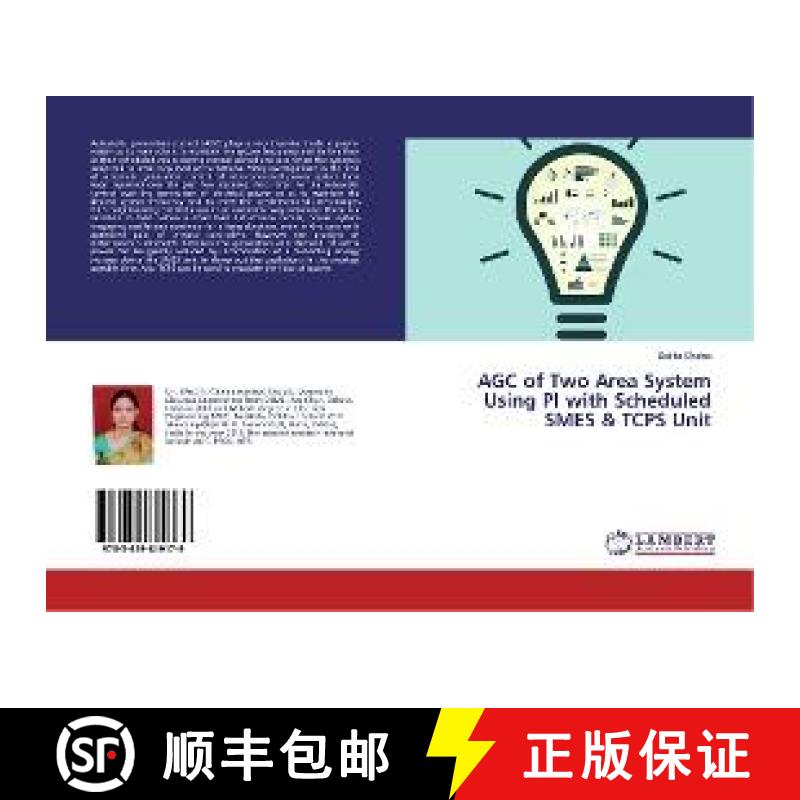 预订 AGC of Two Area System Using PI with Scheduled SMES & TCPS Unit [9783659819179]